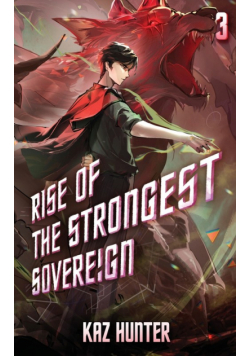Rise of the Strongest Sovereign 3