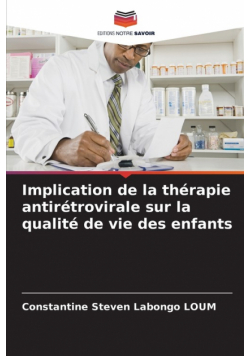 Implication de la thérapie antirétrovirale sur la qualité de vie des enfants