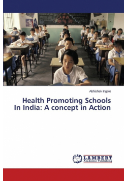 Health Promoting Schools In India