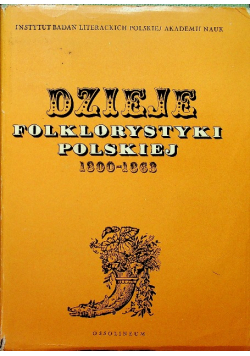 Dzieje Folklorystyki Polskiej 1800 1863