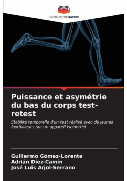 Puissance et asymétrie du bas du corps test-retest