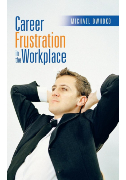 Career Frustration in the Workplace