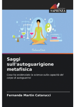 Saggi sull'autoguarigione metafisica
