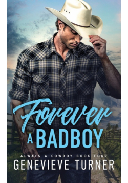 Forever a Bad Boy