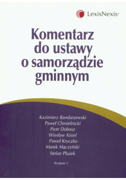 Komentarz do ustawy o samorządzie gminnym