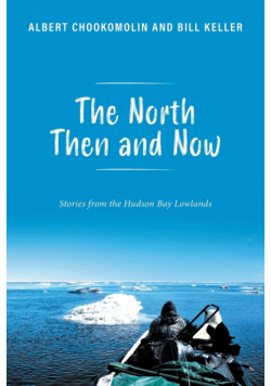 The North Then and Now