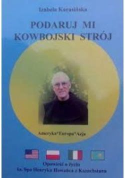Podaruj mi kowbojski strój