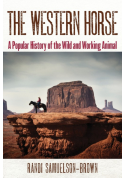 The Western Horse
