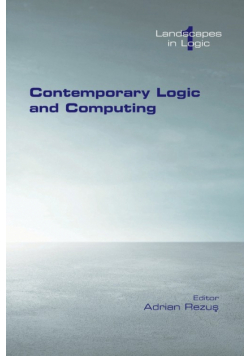 Contemporary Logic and Computing