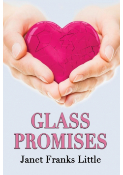 Glass Promises