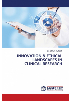 Innovation & Ethical Landscapes In Clinical Research