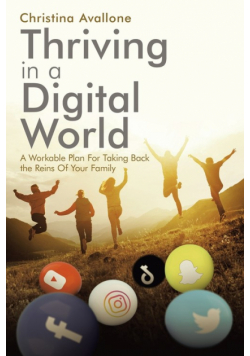 Thriving in a Digital World