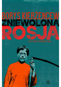 Zniewolona Rosja