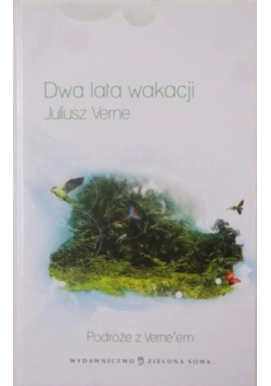 Dwa lata wakacji