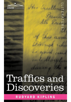 Traffics and Discoveries