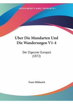 Uber Die Mundarten Und Die Wanderungen V1-4