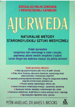 Ajurweda naturalne metody staroindyjskiej sztuki medycznej