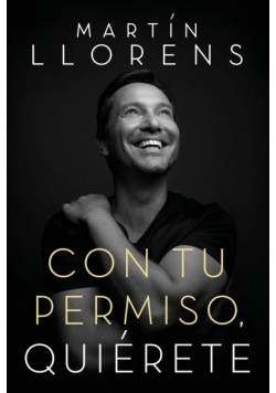 Con tu permiso. Quiérete | Softcover  | With Your Permission. Love Yourself
