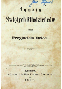 Żywoty Świętych Młodzieńców 1857 r.