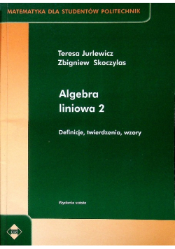 Algebra liniowa 2 Definicje twierdzenia wzory