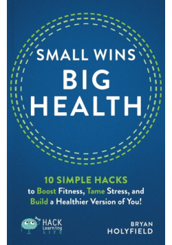 Small Wins, Big Health