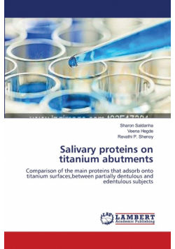 Salivary proteins on titanium abutments