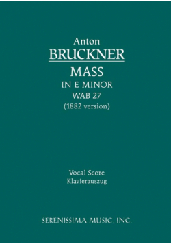 Mass in E minor, WAB 27