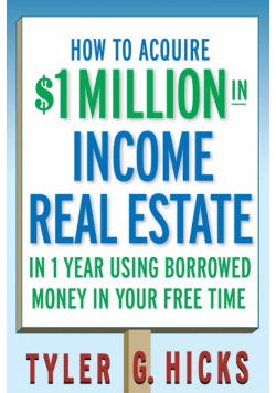 How to Aquire $1 Million in Income Real Estate