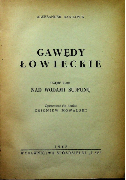 Gawędy łowieckie Część I i II 1948 r.