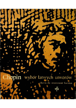 Chopin Fryderyk - Wybór łatwych utworów