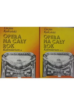 Opera na cały rok. Kalendarium. Zestaw 2 książek