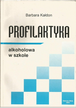 Profilaktyka alkoholowa w szkole