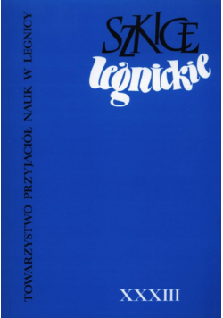 Szkice Legnickie Tom XXXIII