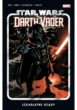 Star Wars Darth Vader Tom 4 Szkarłatne rządy