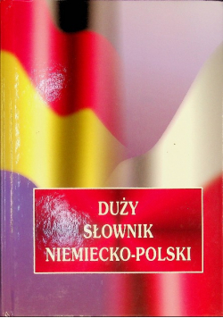 Duży Słownik Niemiecko Polski