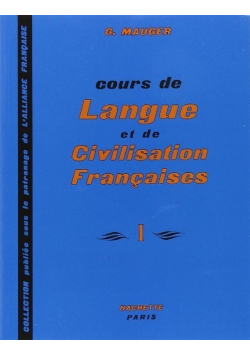 Cours de Langue et Civilisation Francaises IV