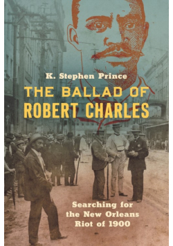 The Ballad of Robert Charles