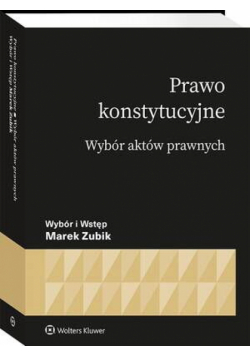 Prawo konstytucyjne. Wybór aktów