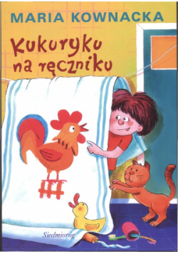 Kukuryku na ręczniku