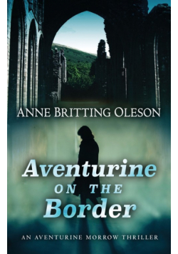 Aventurine on the Border
