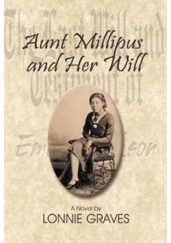 Aunt Millipus and Her Will