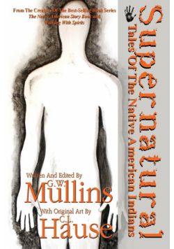 Supernatural Tales Of The Native American Indians