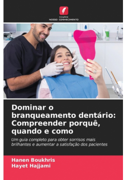 Dominar o branqueamento dentário