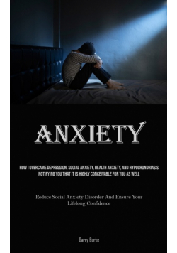 Anxiety