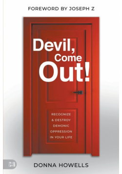 Devil, Come Out!
