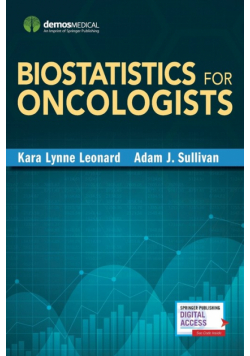 Biostatistics for Oncologists