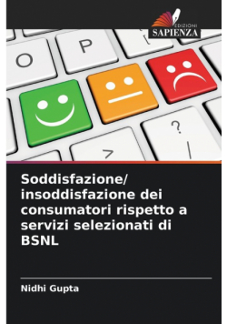 Soddisfazione/ insoddisfazione dei consumatori rispetto a servizi selezionati di BSNL