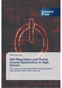 Self-Regulation and Online Course Satisfaction in High School