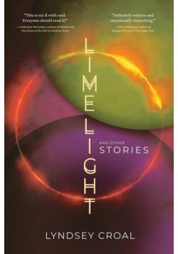 Limelight and Other Stories