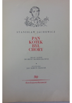 Pan kotek był chory